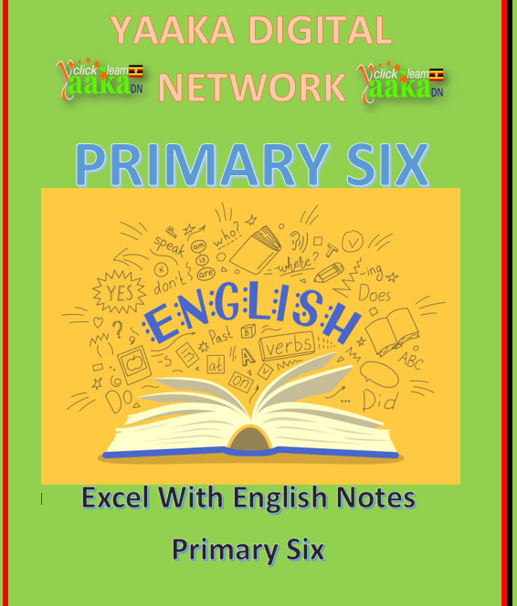 PRIMARY SIX ENGLISH