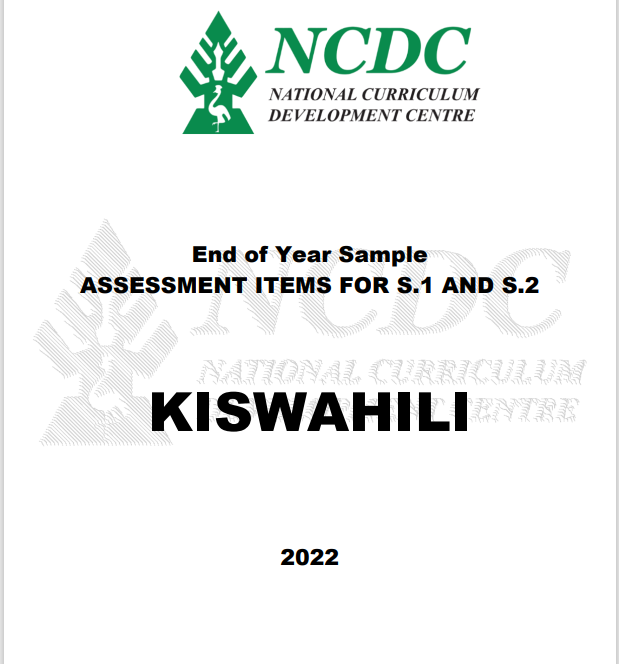 NCDC KISWAHILI Sample Assessment Items For S1&S2