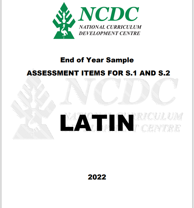 NCDC Latin Sample Assessment Items For S1&S2