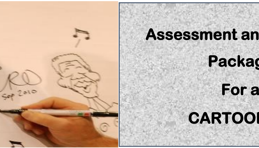 DIT-ASSESSMENT AND TRAINING PACKAGE FOR A CARTOONIST