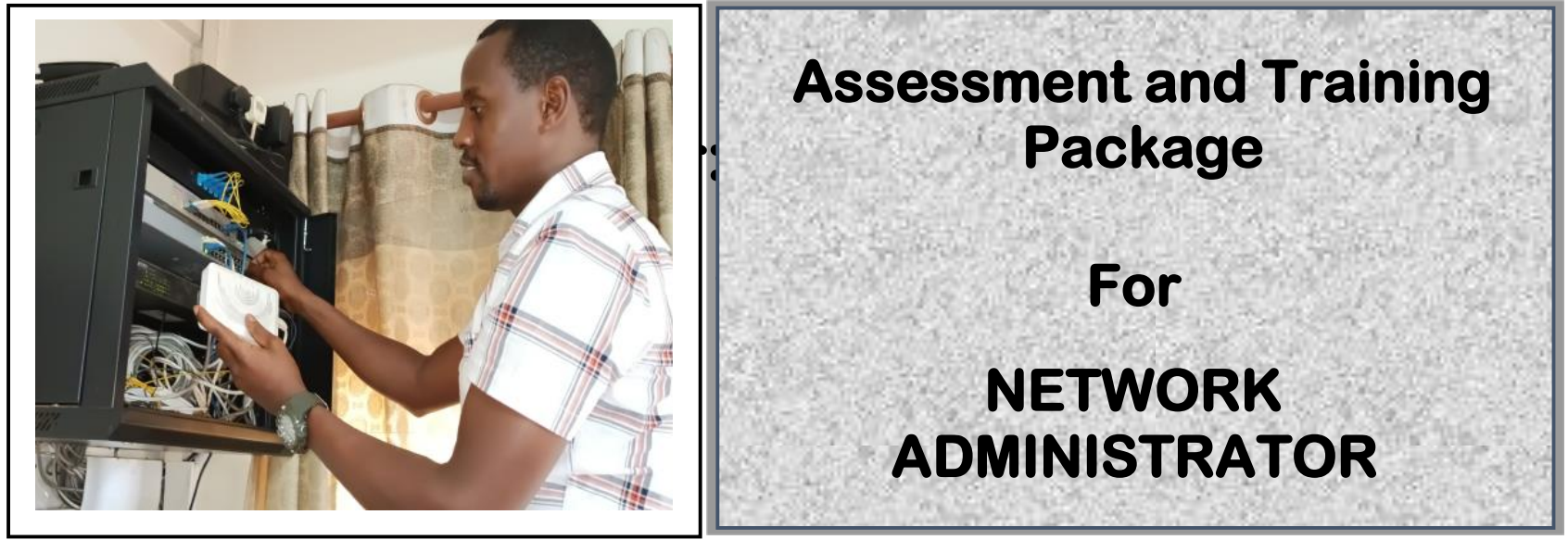 DIT-ASSESSMENT AND TRAINING PACKAGE FOR A NETWORK ADMINISTRATOR