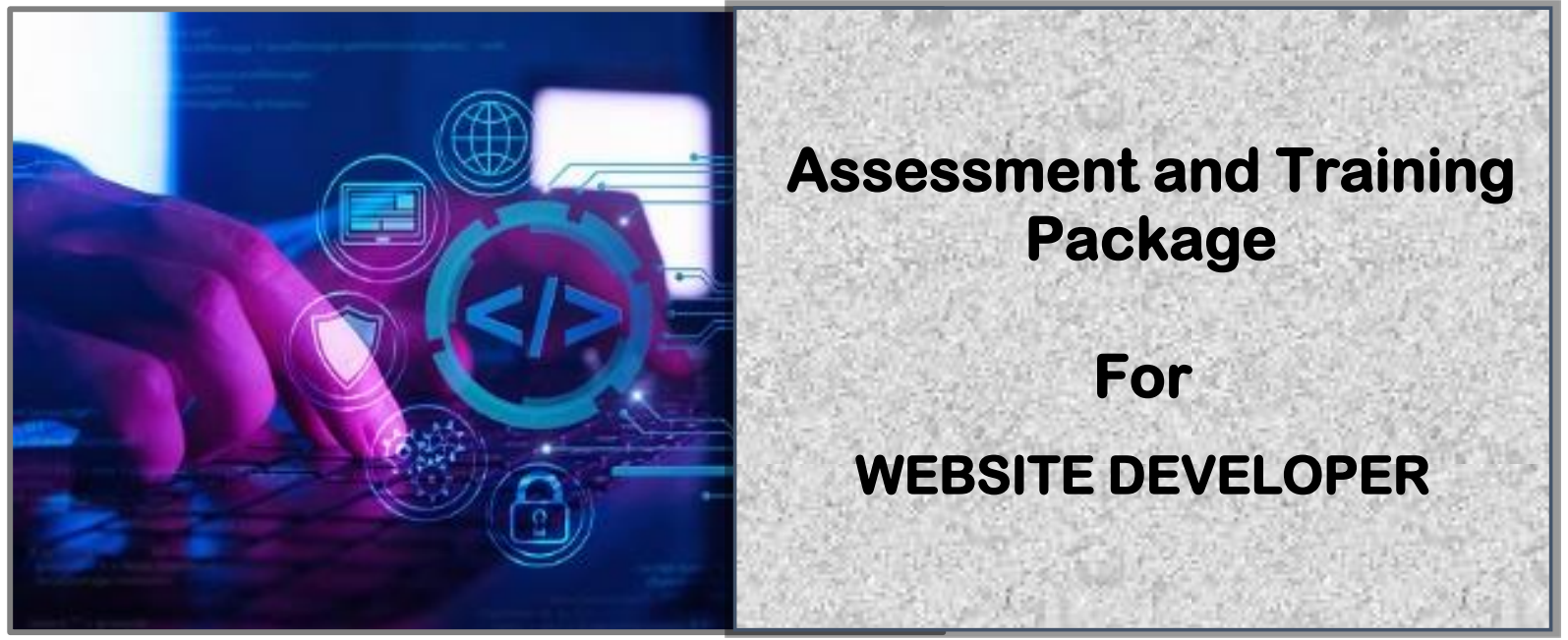 DIT-ASSESSMENT AND TRAINING PACKAGE FOR A WEBSITE DEVELOPER