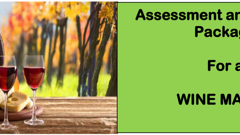 DIT-ASSESSMENT AND TRAINING PACKAGE FOR A WINE MAKER